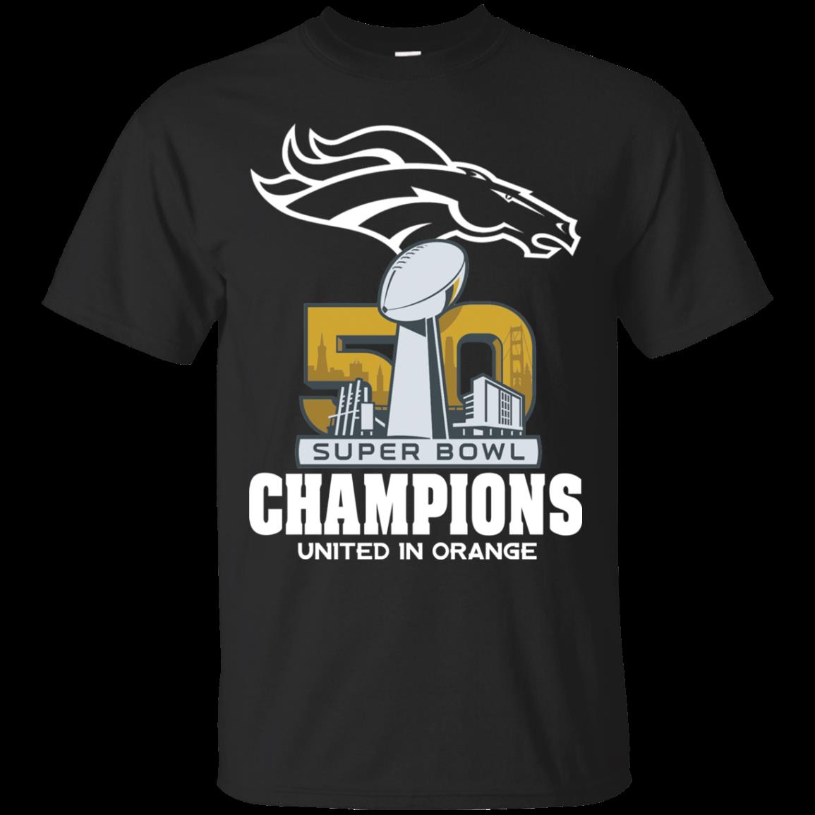 Denver Broncos Shirts Super Bowl 50 Champions United In Orange