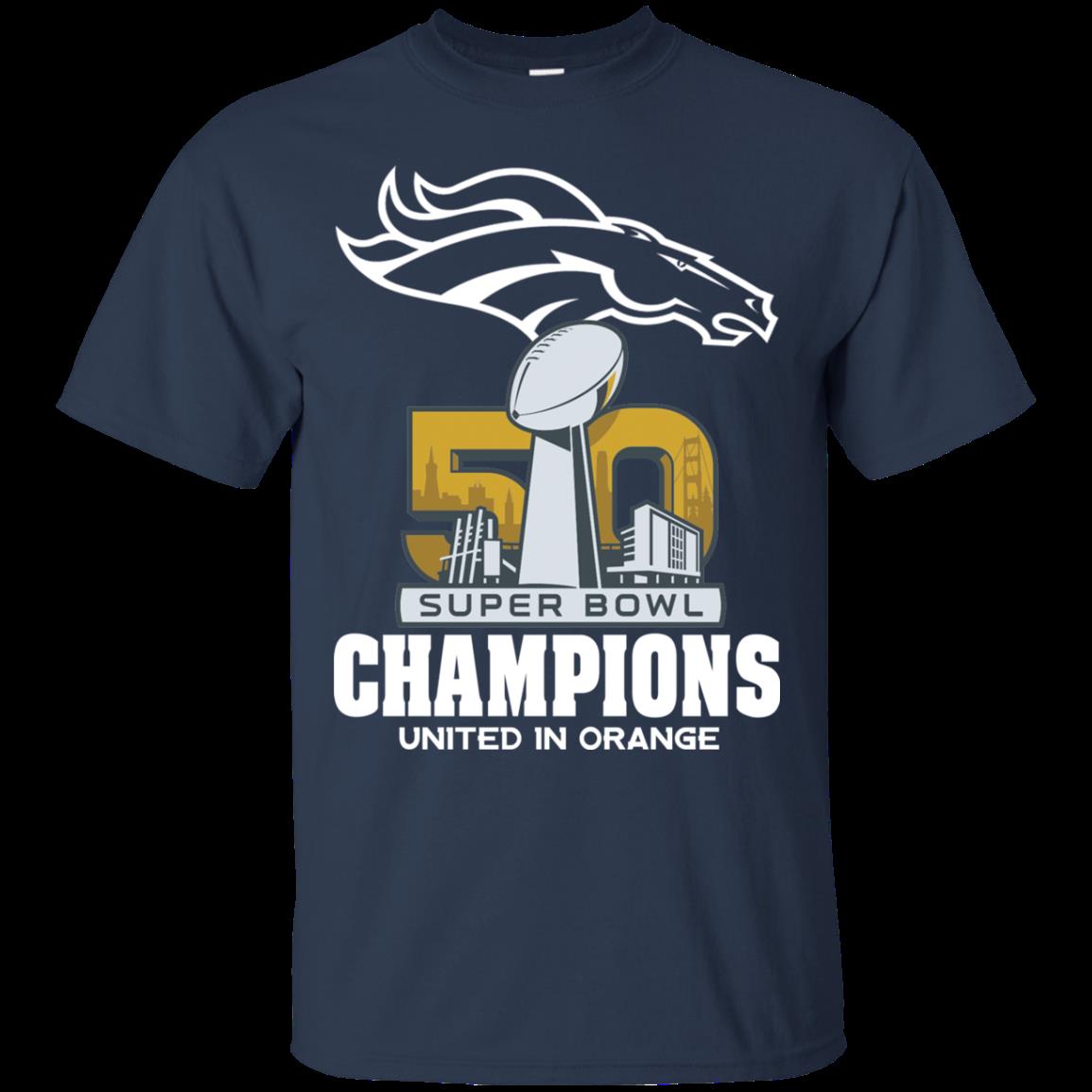 Denver Broncos Shirts Super Bowl 50 Champions United In Orange 1 » Cool Gifts for You - Mfamilygift Denver Broncos Shirts Super Bowl 50 Champions United In Orange 1