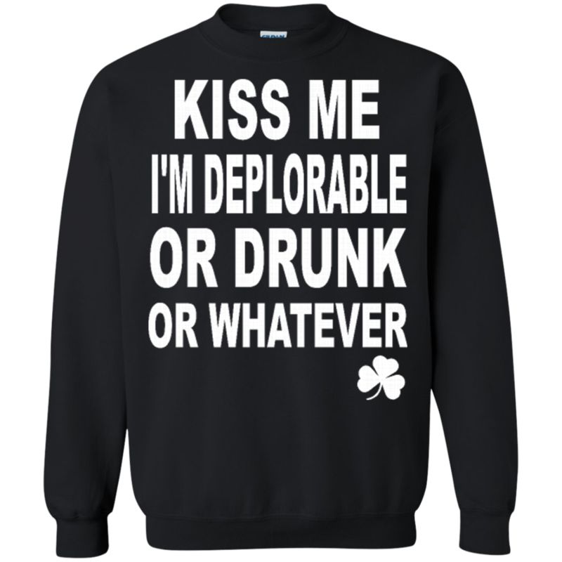 Deplorable Irish Shirts Kiss Me I?m Deplorable 3 » Cool Gifts for You - Mfamilygift Deplorable Irish Shirts Kiss Me I?m Deplorable 3