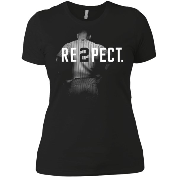 Derek Jeter Respect ? Re2pect ? Derek Jeter Final Season Shirt (2) Ladies? Boyfriend Shirt