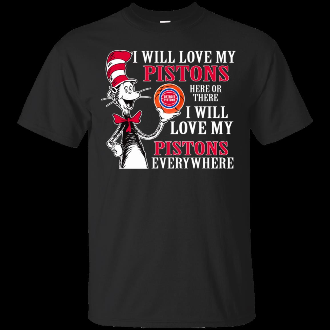Detroit Pistons The Cat In The Hat Shirts I Will Love Everywhere