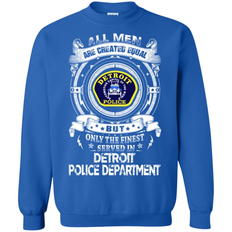 Detroit Police Department Man Shirts Only The Finest Served In 2 » Cool Gifts for You - Mfamilygift Detroit Police Department Man Shirts Only The Finest Served In 2