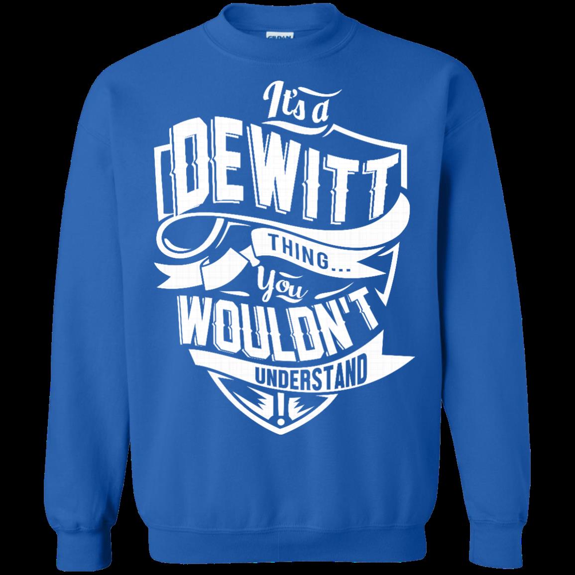 Dewitt Shirts Its A Dewitt Thing You Wouldnt Understand 2 » Cool Gifts for You - Mfamilygift Dewitt Shirts Its A Dewitt Thing You Wouldnt Understand 2