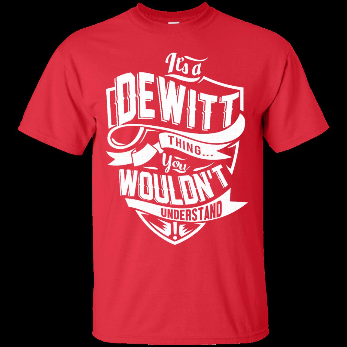 Dewitt Shirts Its A Dewitt Thing You Wouldnt Understand 4 » Cool Gifts for You - Mfamilygift Dewitt Shirts Its A Dewitt Thing You Wouldnt Understand 4