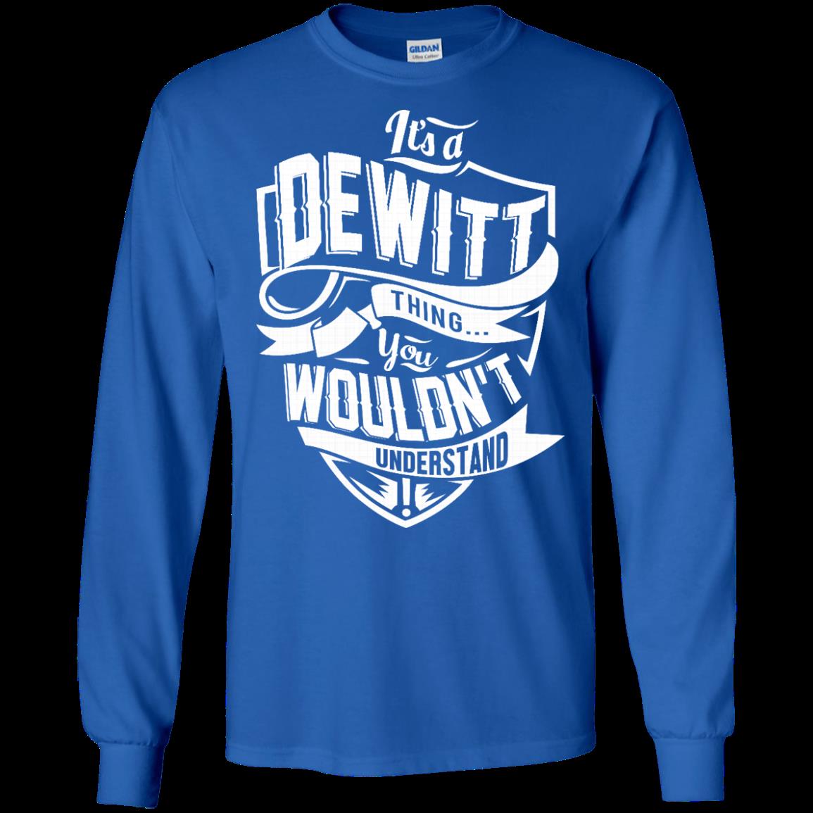 Dewitt Shirts Its A Dewitt Thing You Wouldnt Understand 8 » Cool Gifts for You - Mfamilygift Dewitt Shirts Its A Dewitt Thing You Wouldnt Understand 8