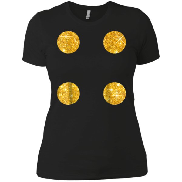 Dice 4 Gold Funny Halloween Family Matching Costume Shirt Ladies? Boyfriend Shirt