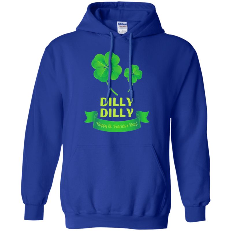 Dilly Dilly Happy St Patricks Day T Shirt Hoodie Sweater 4 » Cool Gifts for You - Mfamilygift Dilly Dilly Happy St Patricks Day T Shirt Hoodie Sweater 4