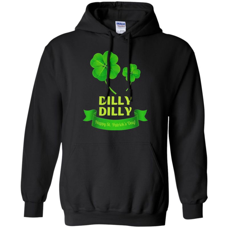 Dilly Dilly Happy St Patricks Day T Shirt Hoodie Sweater 9 » Cool Gifts for You - Mfamilygift Dilly Dilly Happy St Patricks Day T Shirt Hoodie Sweater 9
