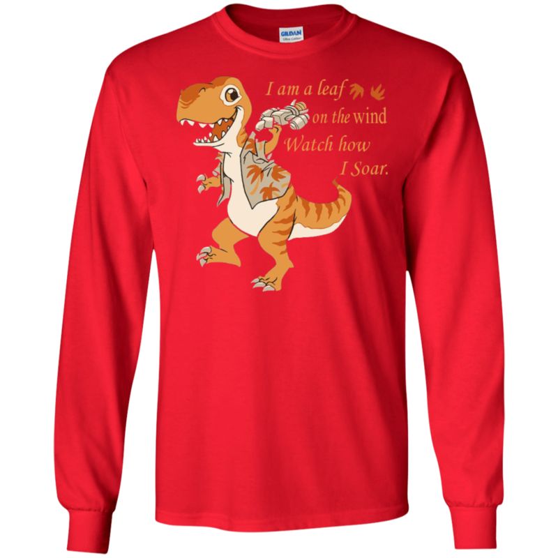 Dinosaur Serenity I Am A Leaf On The Wind Watch How I Soar T Shirt Hoodies Sweatshirt 7 » Cool Gifts for You - Mfamilygift Dinosaur Serenity I Am A Leaf On The Wind Watch How I Soar T Shirt Hoodies Sweatshirt 7