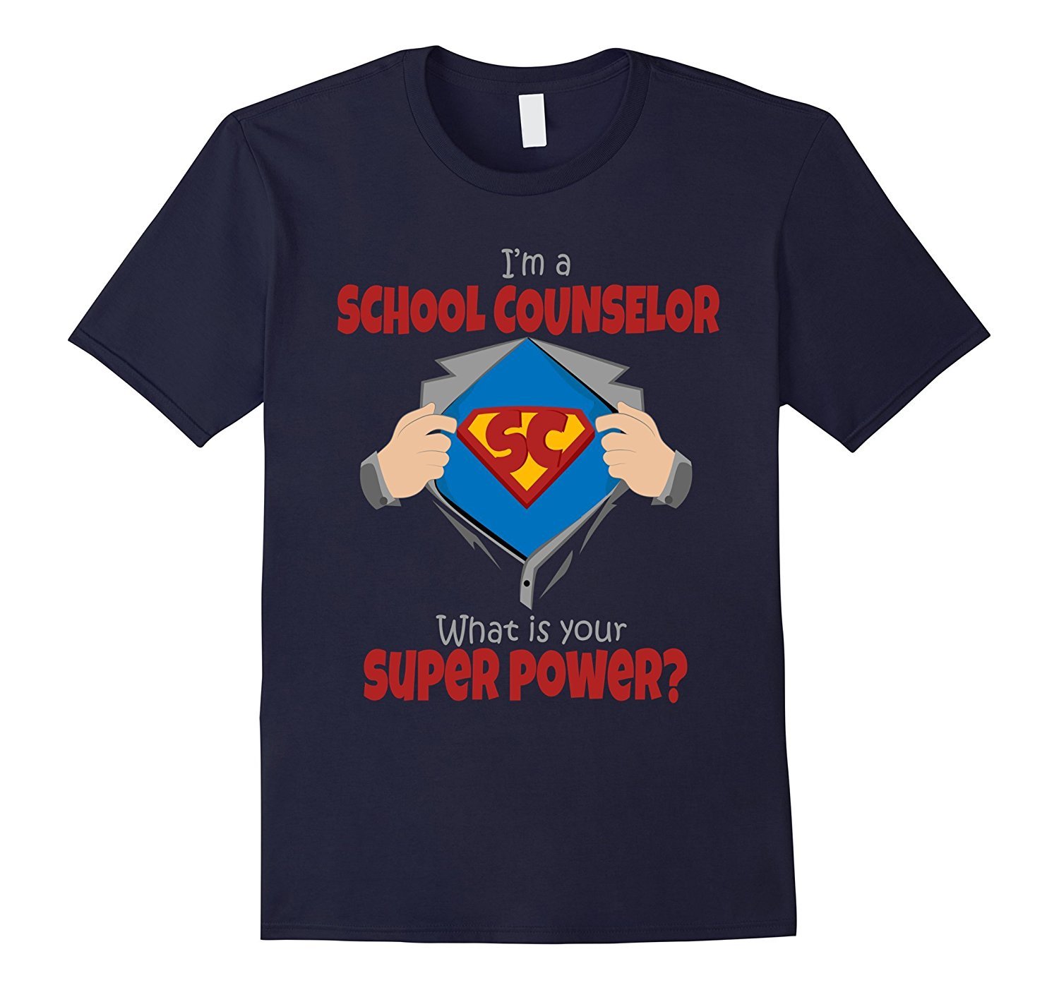 Im A School Counselor Whats Your Superpower Funny T-Shirt 1 » Cool Gifts for You - Mfamilygift Im A School Counselor Whats Your Superpower Funny T-Shirt 1
