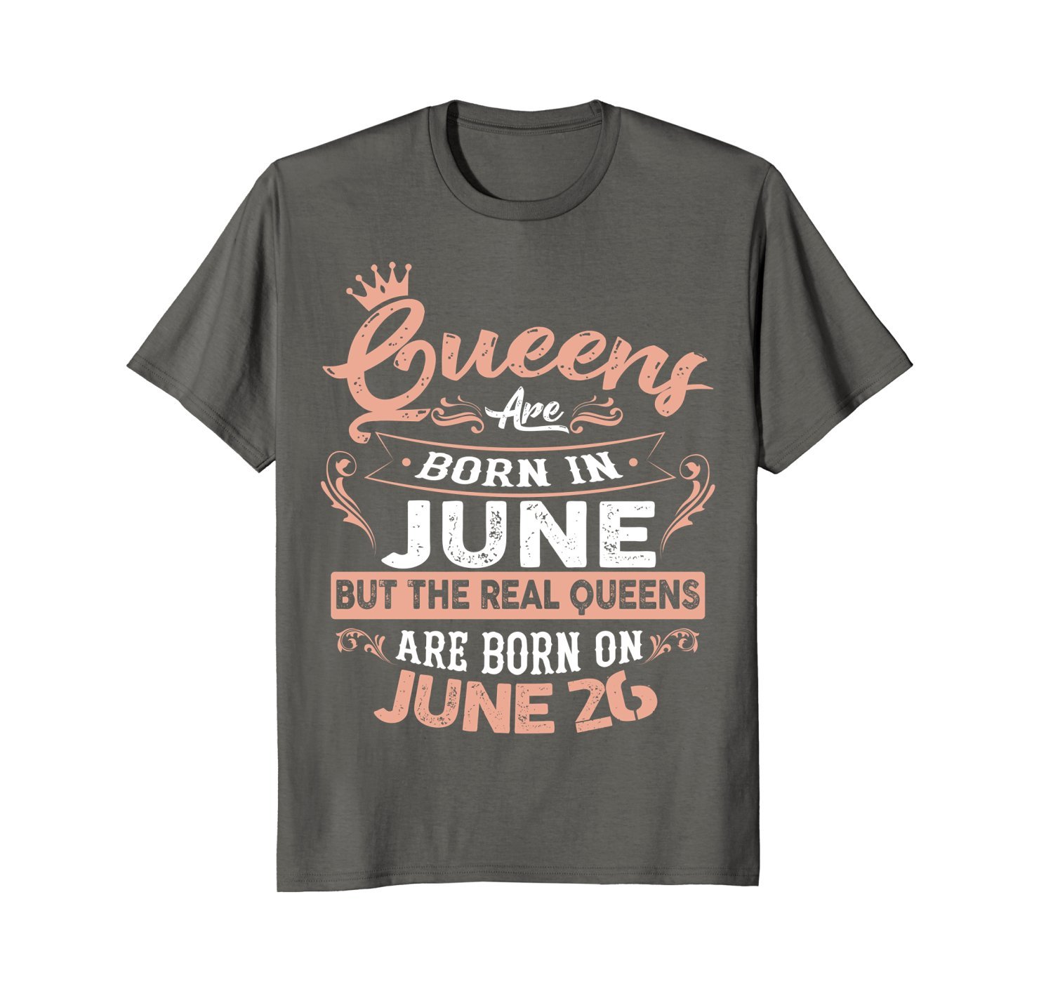 Real Queens are born on 26th of June Birthday Gift T-Shirt 2 » Cool Gifts for You - Mfamilygift Real Queens are born on 26th of June Birthday Gift T-Shirt 2
