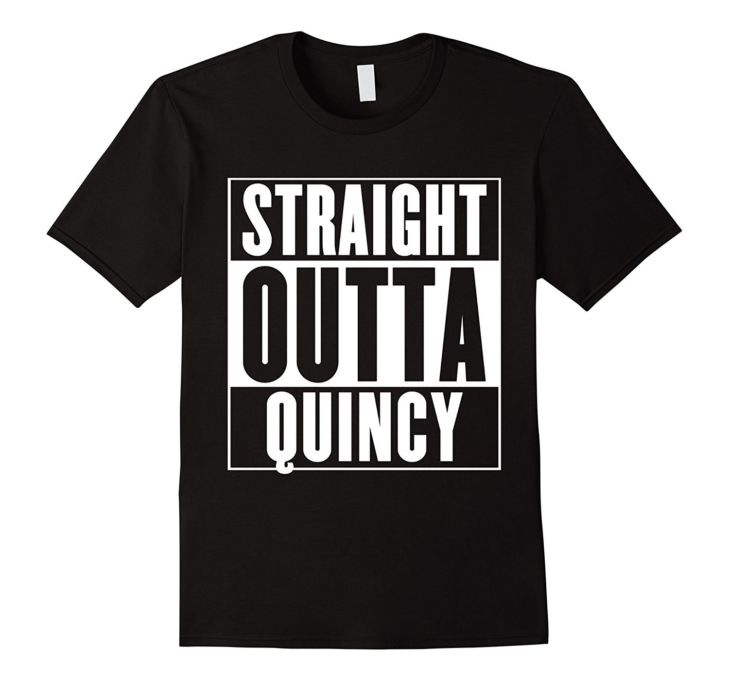Straight Outta Quincy T-Shirt