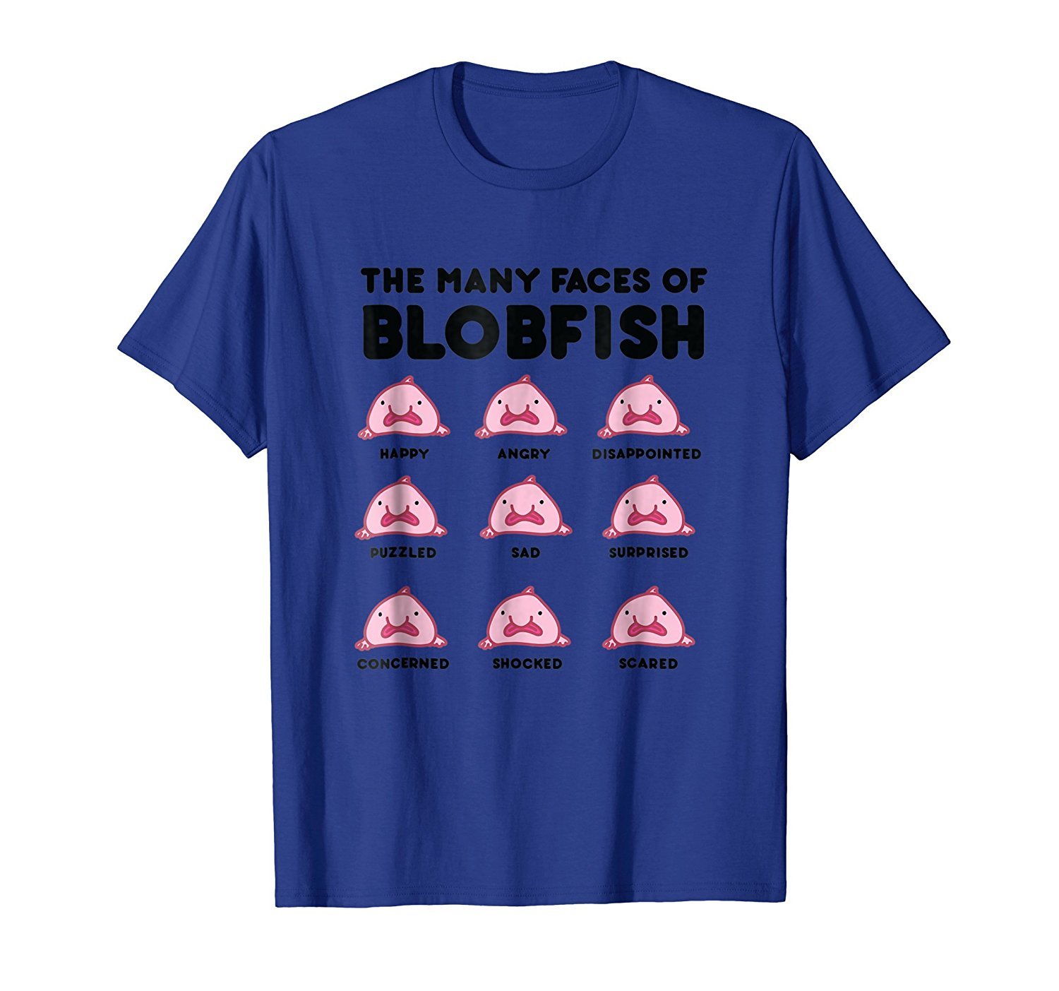 The Many Faces of Blobfish Shirt The Many Faces of Blobfish Shirt