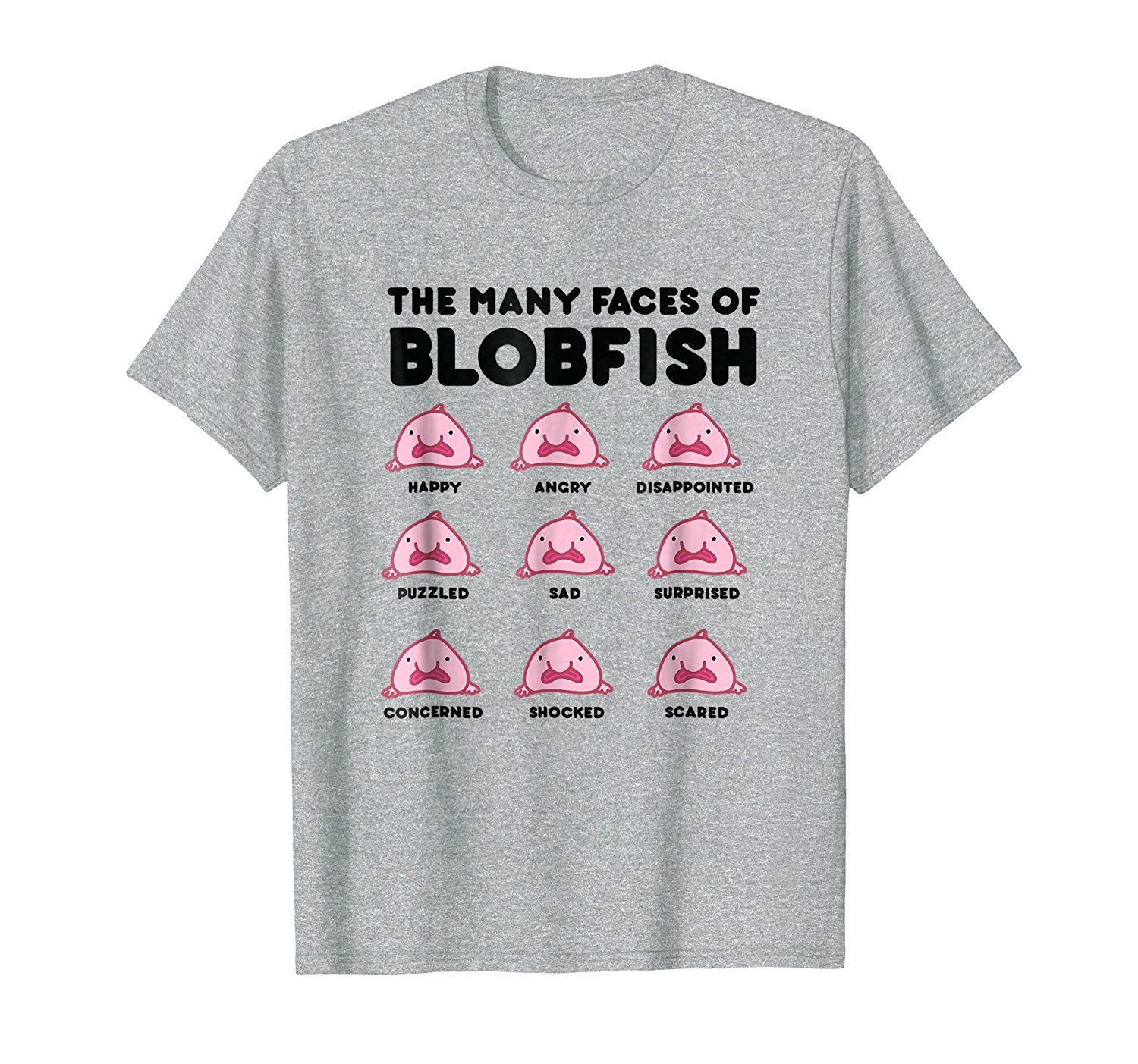The Many Faces of Blobfish Shirt 2 » Cool Gifts for You - Mfamilygift The Many Faces of Blobfish Shirt 2