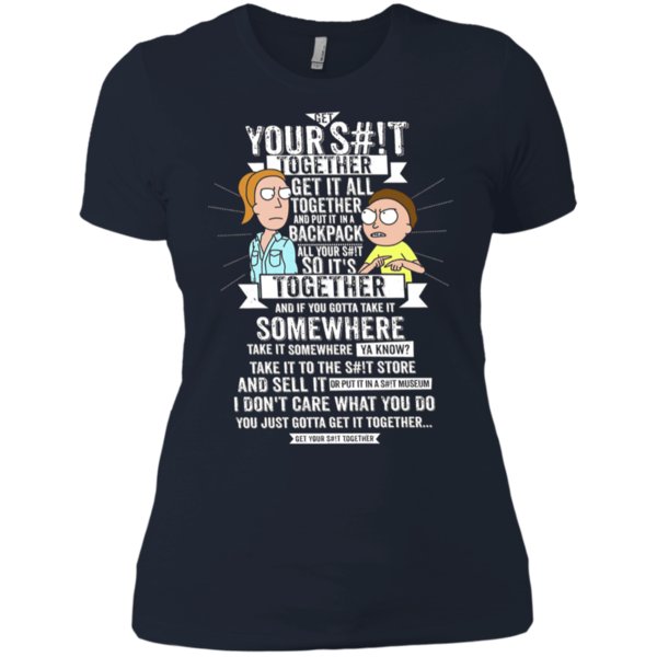 Get It Together ? Rick And Morty T Shirt Ladies? Boyfriend Shirt 1 » Cool Gifts for You - Mfamilygift Get It Together ? Rick And Morty T Shirt Ladies? Boyfriend Shirt 1