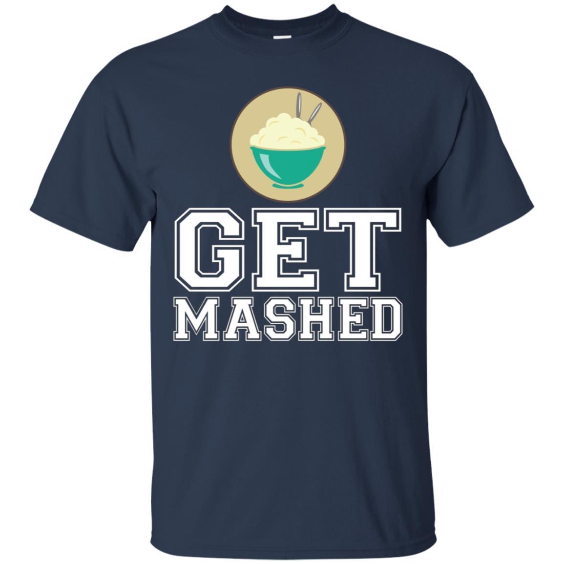 Get Mashed Funny Mashed Potato T-shirt Thanksgiving Tee 1 » Cool Gifts for You - Mfamilygift Get Mashed Funny Mashed Potato T-shirt Thanksgiving Tee 1