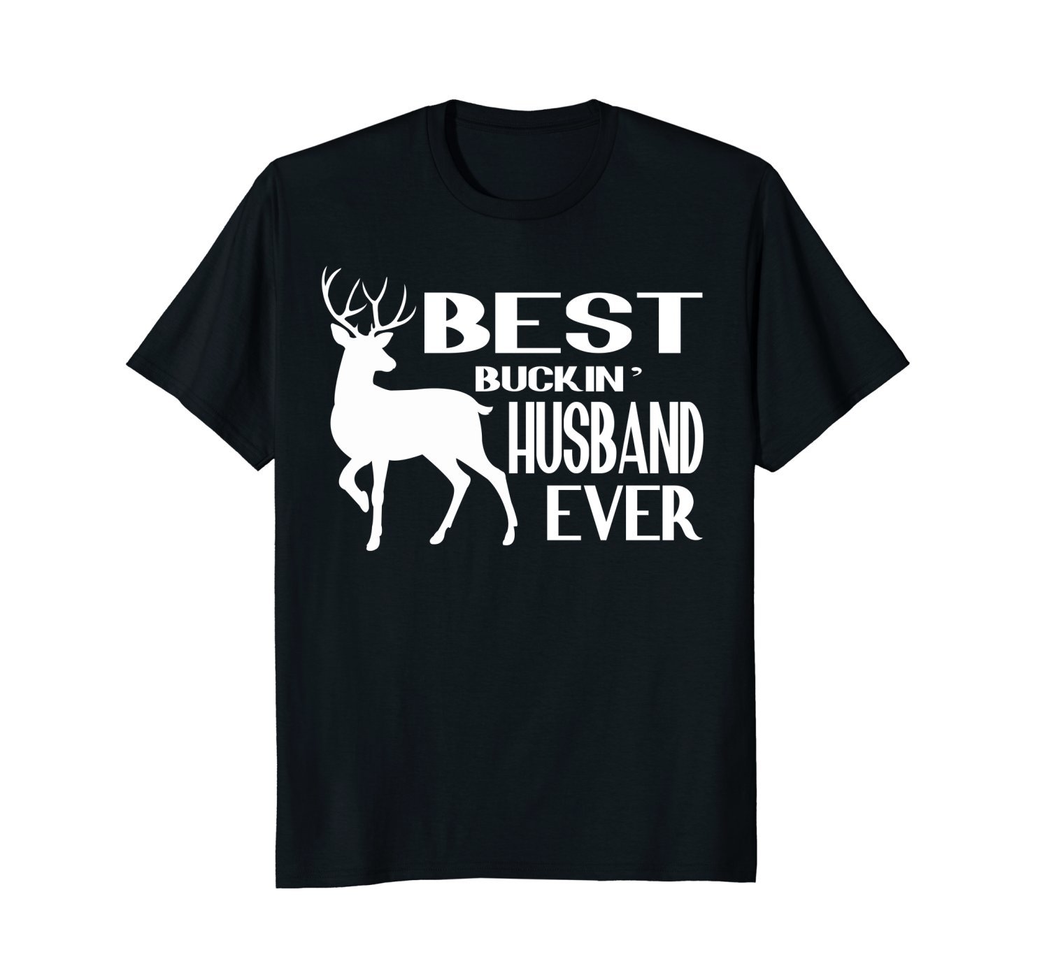 Best Buckin Husband Ever Shirt Deer Hunting Fathers Day Gift Best Buckin Husband Ever Shirt Deer Hunting Fathers Day Gift