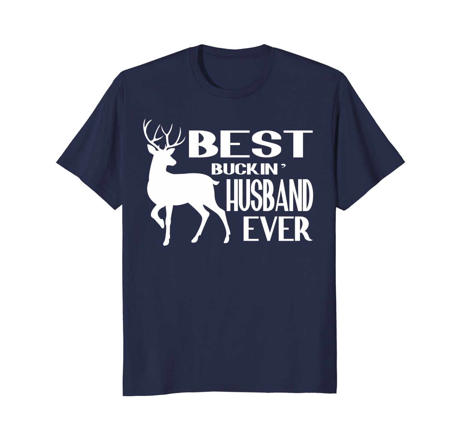 Best Buckin Husband Ever Shirt Deer Hunting Fathers Day Gift 1 » Cool Gifts for You - Mfamilygift Best Buckin Husband Ever Shirt Deer Hunting Fathers Day Gift 1