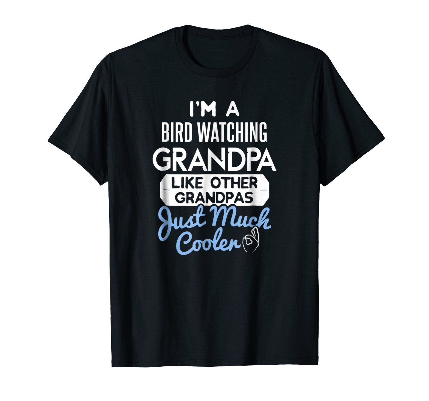 Cool Fathers Day T-Shirt Bird Watching Grandpa