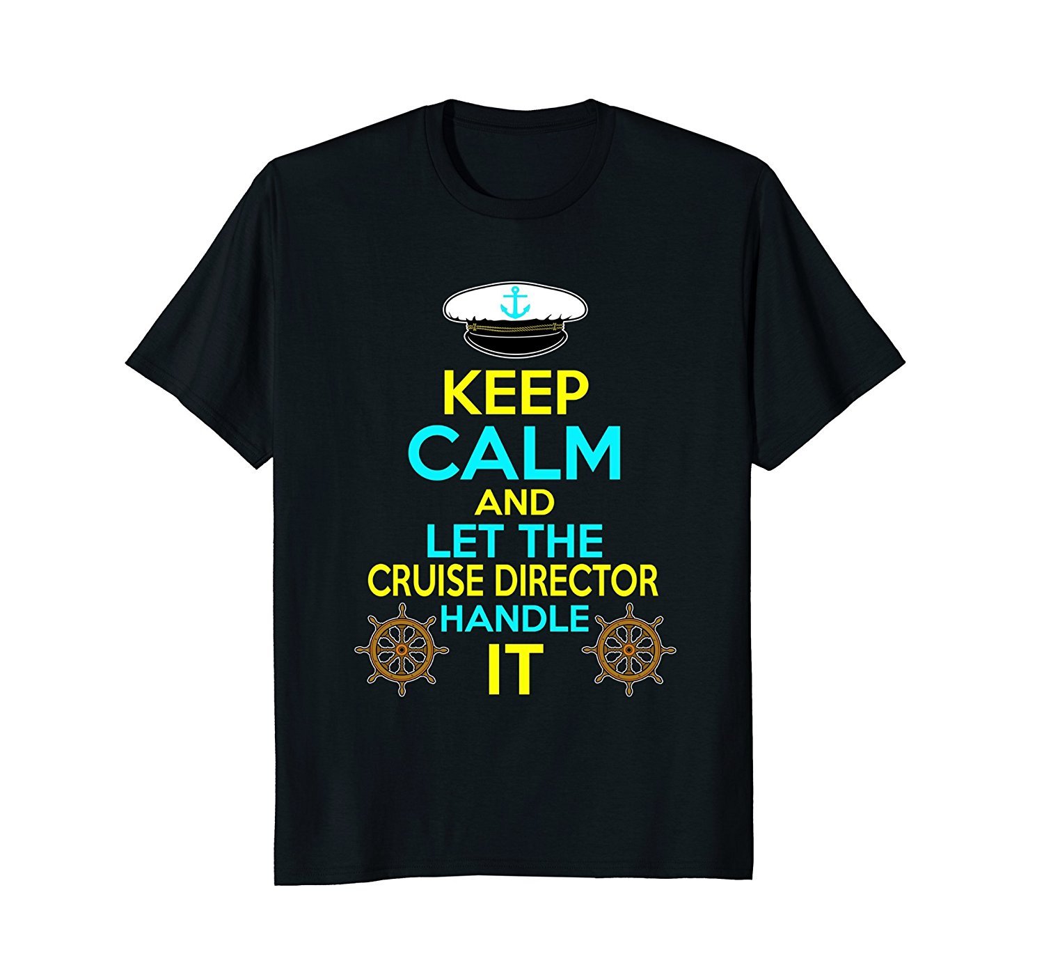 FUNNY LET THE CRUISE DIRECTOR HANDLE IT T-SHIRT FUNNY LET THE CRUISE DIRECTOR HANDLE IT T-SHIRT