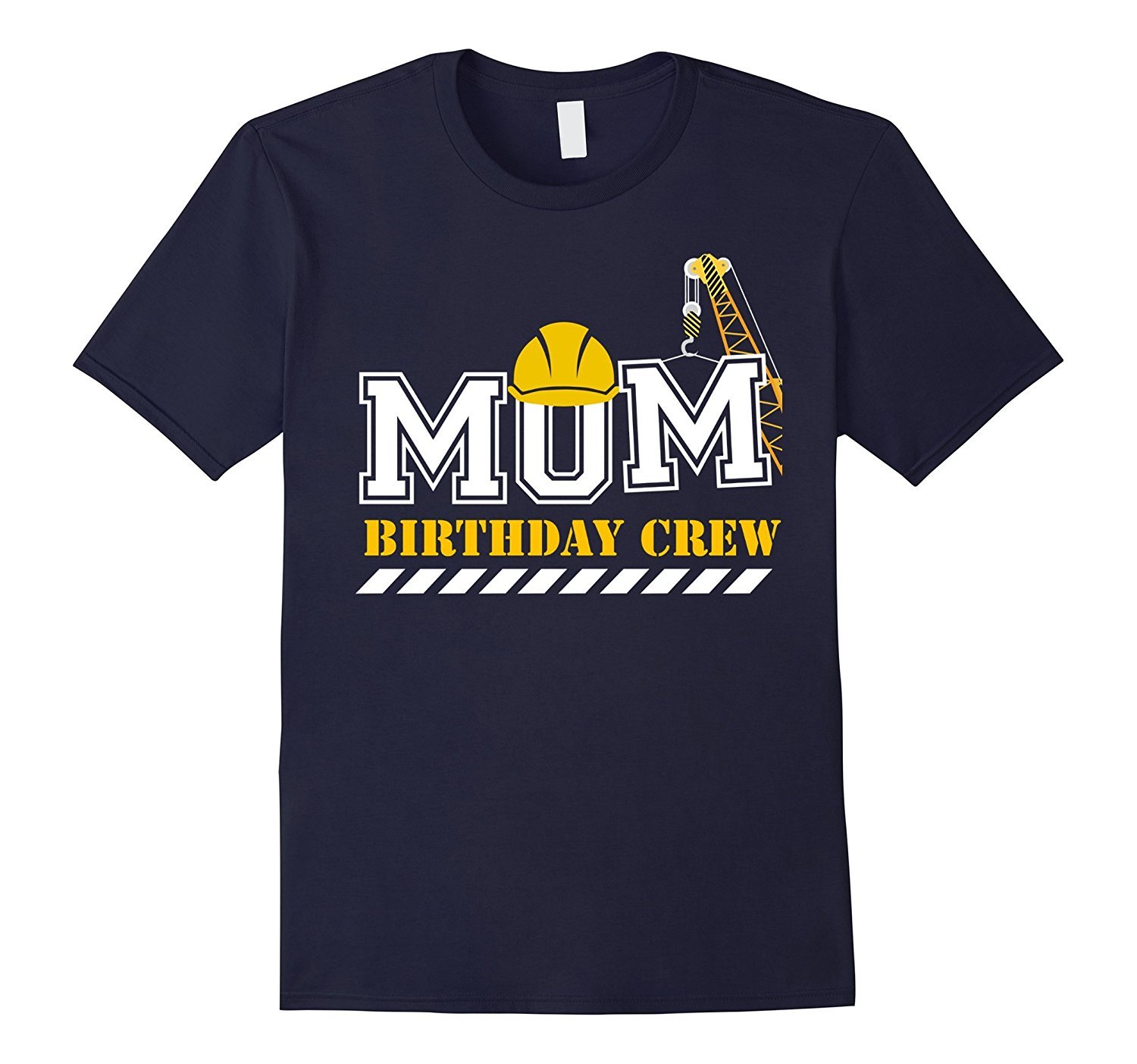 Mom Birthday Crew Construction Birthday Party T-Shirt 1 » Cool Gifts for You - Mfamilygift Mom Birthday Crew Construction Birthday Party T-Shirt 1