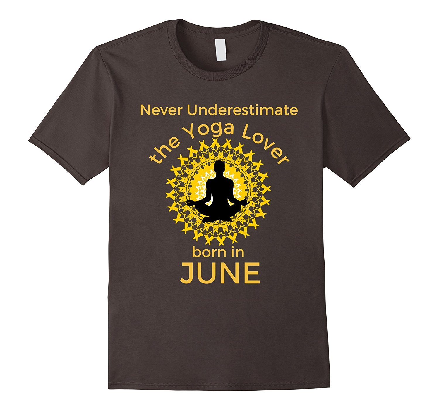 Never Underestimate the Yoga Lover Born in June Birthday Tee 1 » Cool Gifts for You - Mfamilygift Never Underestimate the Yoga Lover Born in June Birthday Tee 1