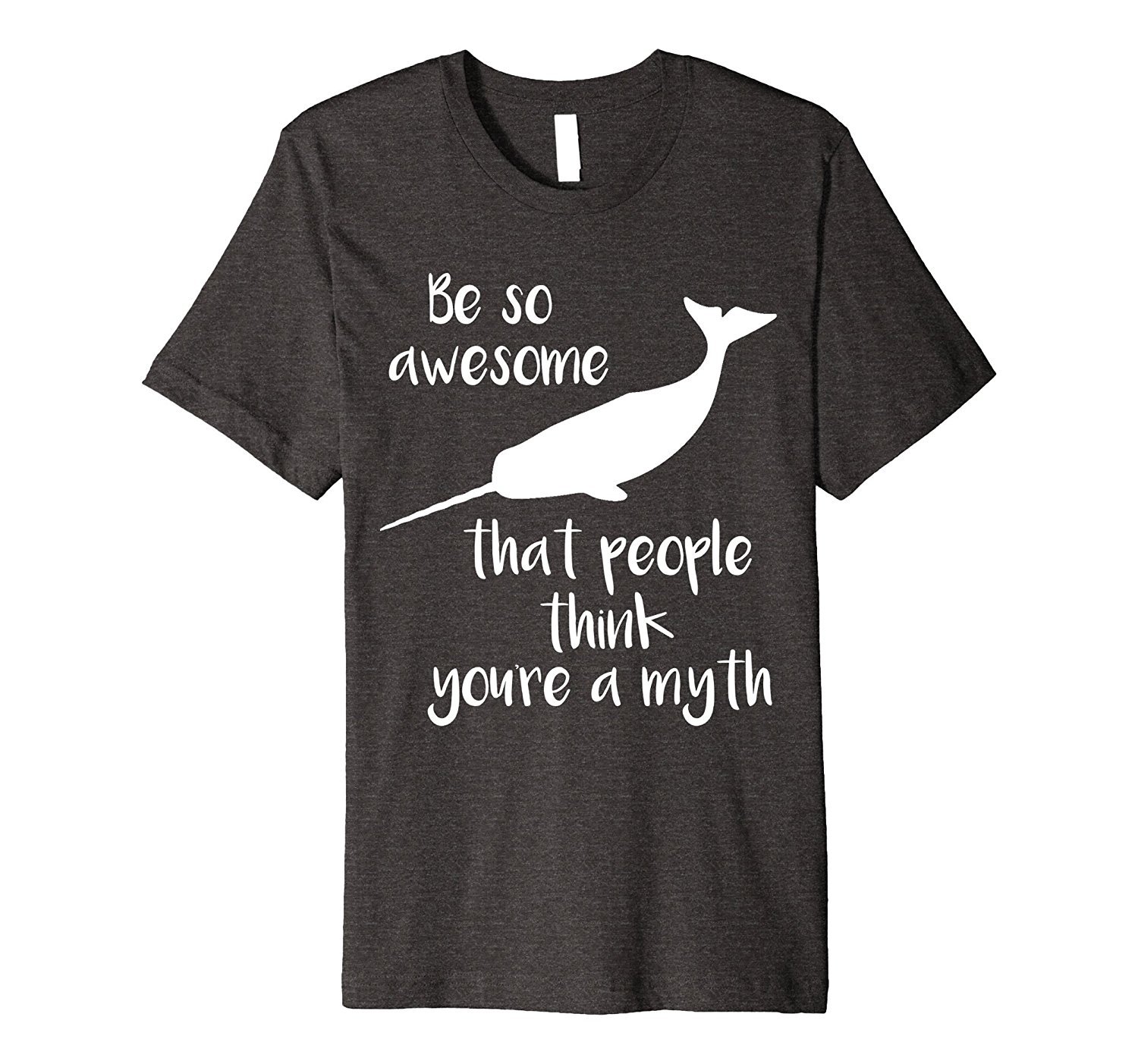 Premium So Awesome That People Think Myth Narwhal Tee 2 » Cool Gifts for You - Mfamilygift Premium So Awesome That People Think Myth Narwhal Tee 2