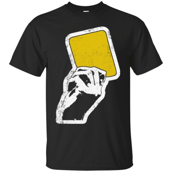 Get Now Referee T-Shirt Yellow Card Coach Sports Football Soccer