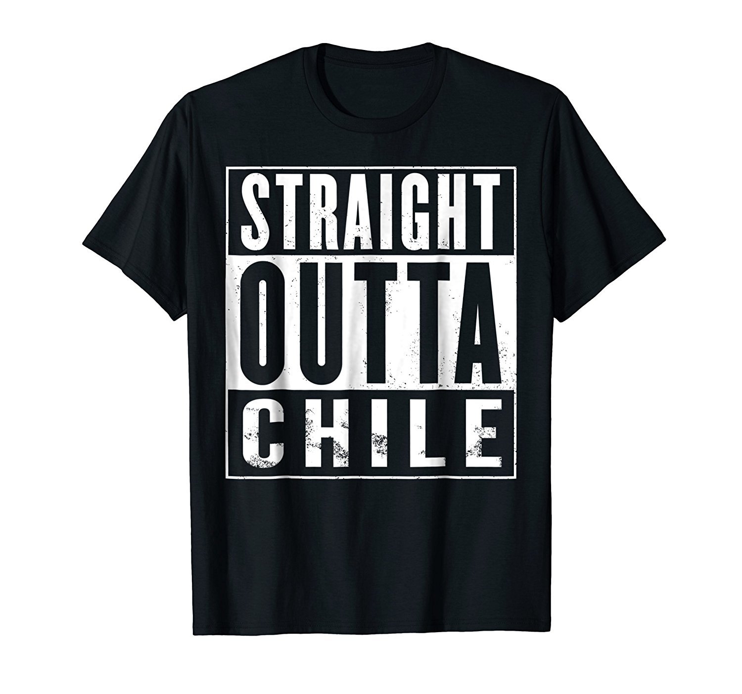 Straight Outta Chile Funny Chile Gift T-Shirt