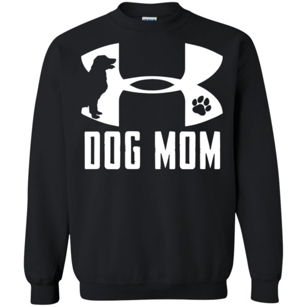 Get Now Under Armour Dog mom Sweatshirt ? Moano store