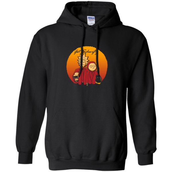 Get Schwifty T Shirt Rick And Morty Hoodie