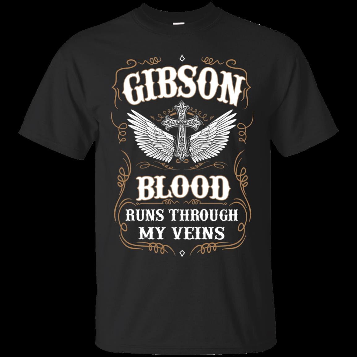 Gibson Shirts Gibson Blood Runs Through My Veins