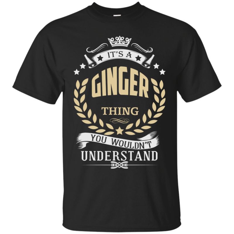 Ginger Shirts It's A Ginger Thing You Wouldn't Understand