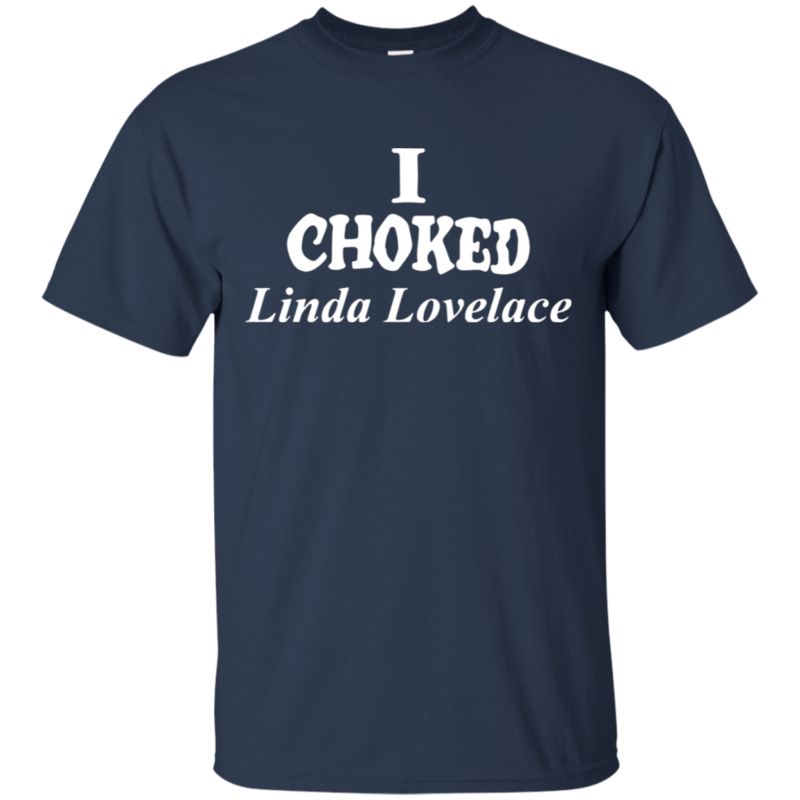 I Choked Linda Shirt Joe Dirt Cotton Shirt 1 » Cool Gifts for You - Mfamilygift I Choked Linda Shirt Joe Dirt Cotton Shirt 1