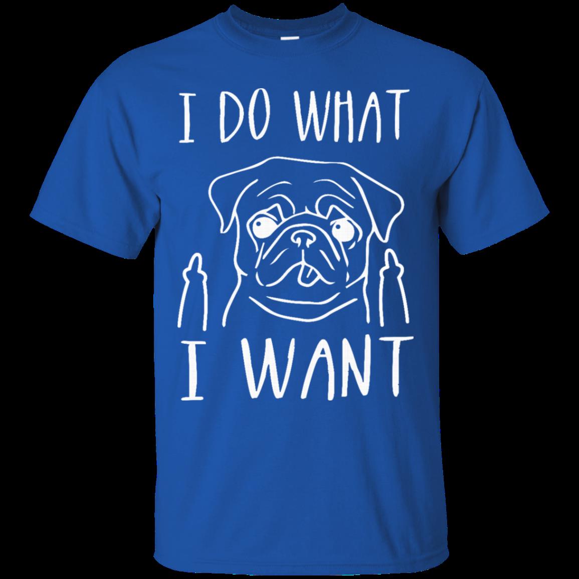 I Do What I Want Pug T Shirt Hoodies Sweatshirt 4 » Cool Gifts for You - Mfamilygift I Do What I Want Pug T Shirt Hoodies Sweatshirt 4