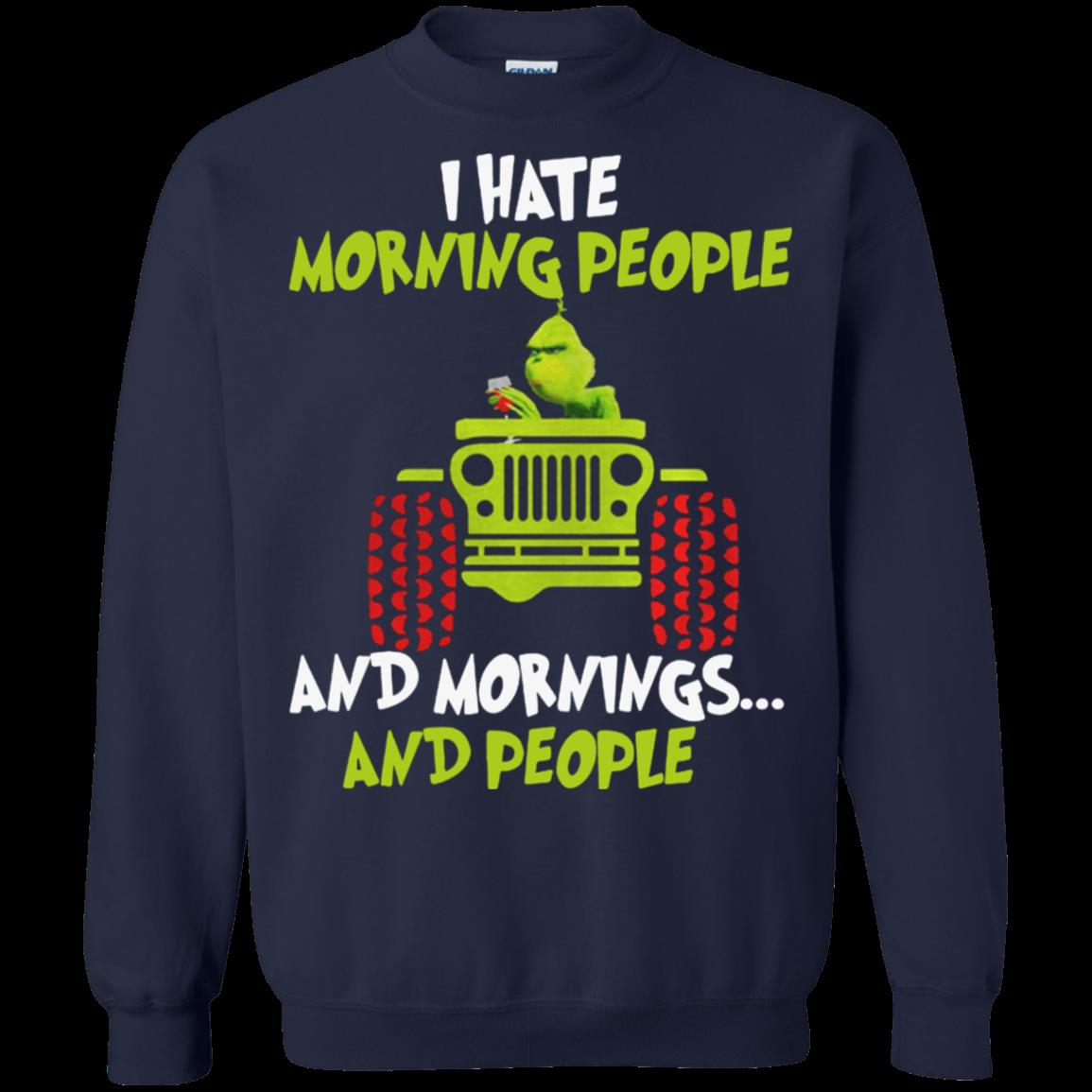 I Hate Morning People And Mornings And People Shirt Sweatshirt 1 » Cool Gifts for You - Mfamilygift I Hate Morning People And Mornings And People Shirt Sweatshirt 1