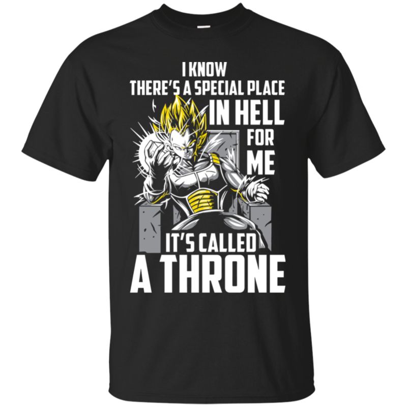 I Know There�s A Special Place In Hell For Me It�s Called A Throne Cadic T Shirt Hoodies Sweatshirt