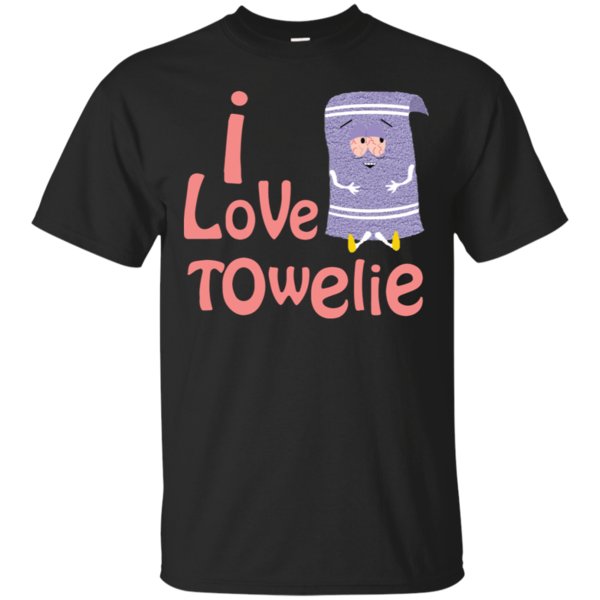 I Love Towelie T Shirt Cotton Shirt