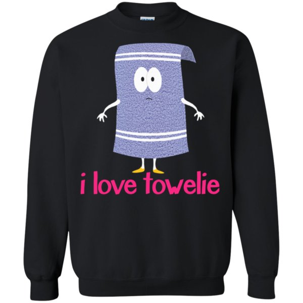 I Love Towelie T Shirt Sweatshirt