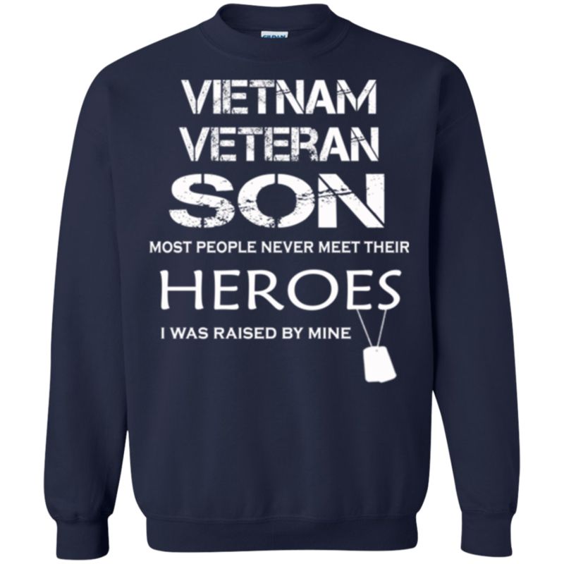 I Was Raised By My Hero Vietnam Veteran Son T Shirt Hoodies Sweatshirt 2 » Cool Gifts for You - Mfamilygift I Was Raised By My Hero Vietnam Veteran Son T Shirt Hoodies Sweatshirt 2