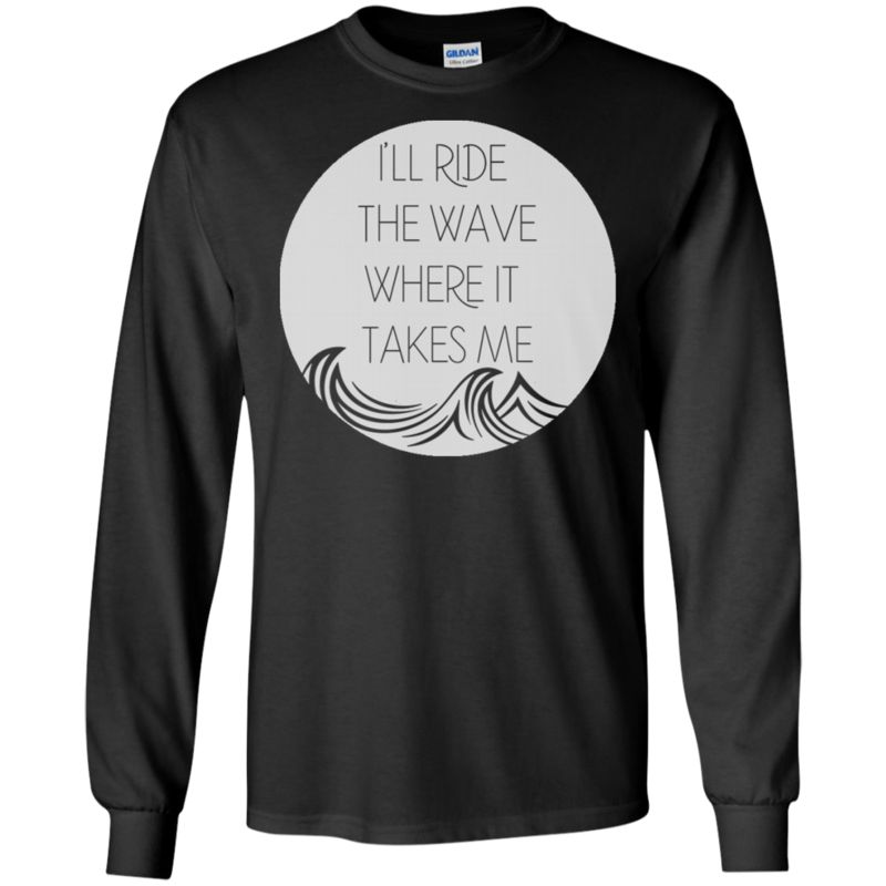 I’ll Ride The Wave Where It Takes Me Pearl Jam T Shirt Hoodies Sweatshirt I’ll Ride The Wave Where It Takes Me Pearl Jam T Shirt Hoodies Sweatshirt