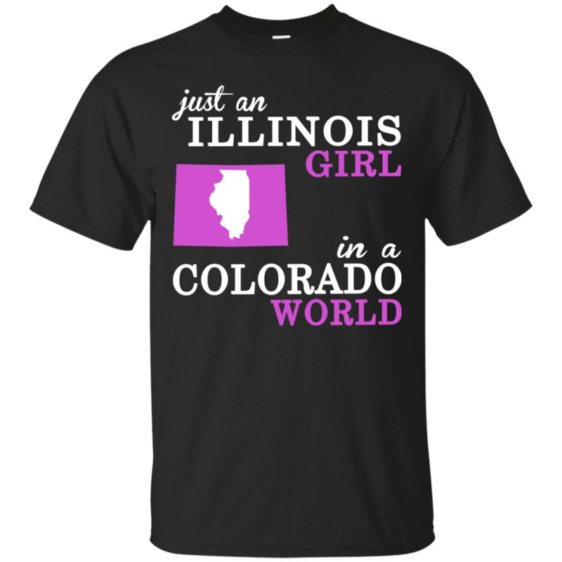 Illinois Colorado Girl Shirts An Illinois Girl In Colorado Illinois Colorado Girl Shirts An Illinois Girl In Colorado