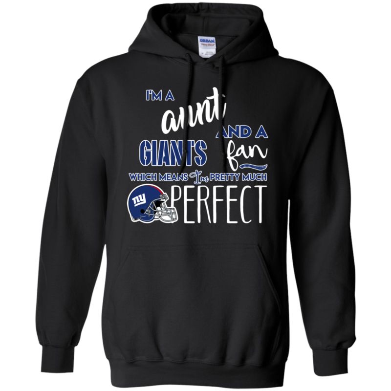 I’m A Aunt And A New York Giants Fan Which Means I’m Pretty Much Perfcet Shirt 4 » Cool Gifts for You - Mfamilygift I’m A Aunt And A New York Giants Fan Which Means I’m Pretty Much Perfcet Shirt 4