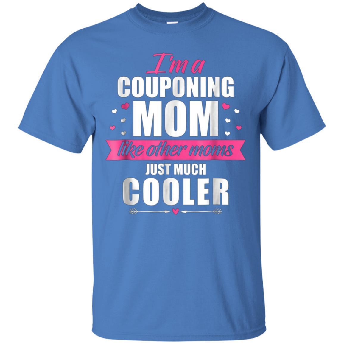 I’m A Couponing Mom Funny Coupon Lover Mother Gift Tee Shirt 3 » Cool Gifts for You - Mfamilygift I’m A Couponing Mom Funny Coupon Lover Mother Gift Tee Shirt 3
