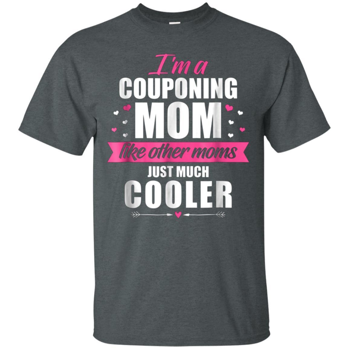 I’m A Couponing Mom Funny Coupon Lover Mother Gift Tee Shirt 4 » Cool Gifts for You - Mfamilygift I’m A Couponing Mom Funny Coupon Lover Mother Gift Tee Shirt 4