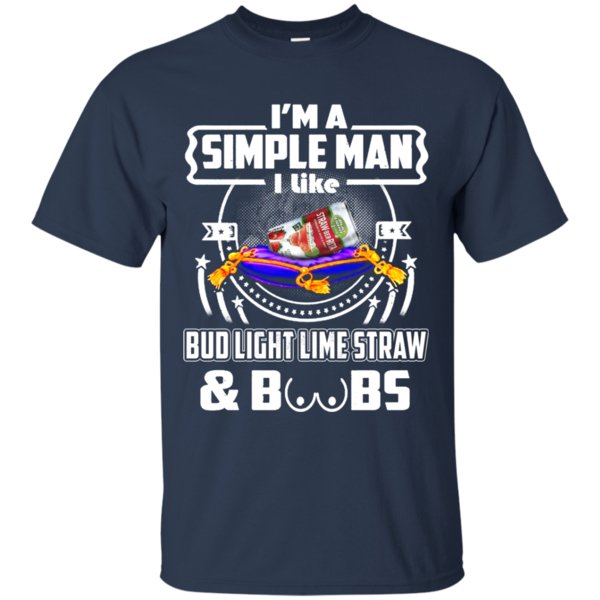 I’m A Simple Man I Like Bud Light Lime Straw Ber Rita And Boobs T Shirt Hoodie Sweater 1 » Cool Gifts for You - Mfamilygift I’m A Simple Man I Like Bud Light Lime Straw Ber Rita And Boobs T Shirt Hoodie Sweater 1