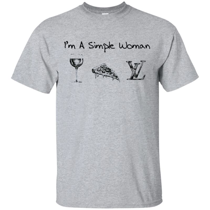 I’m A Simple Woman Lv T Shirt Hoodie Sweater