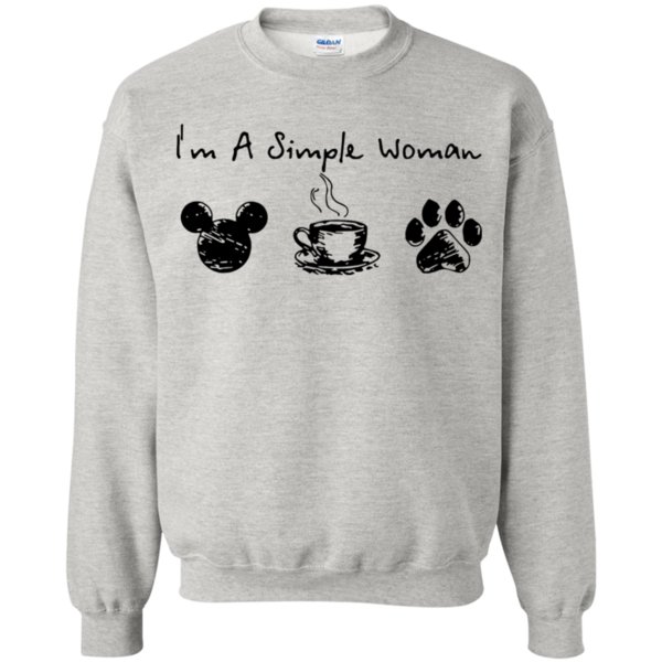 I’m A Simple Woman Mickey Disney, Coffee And Dog Shirt Sweatshirt 1 » Cool Gifts for You - Mfamilygift I’m A Simple Woman Mickey Disney, Coffee And Dog Shirt Sweatshirt 1
