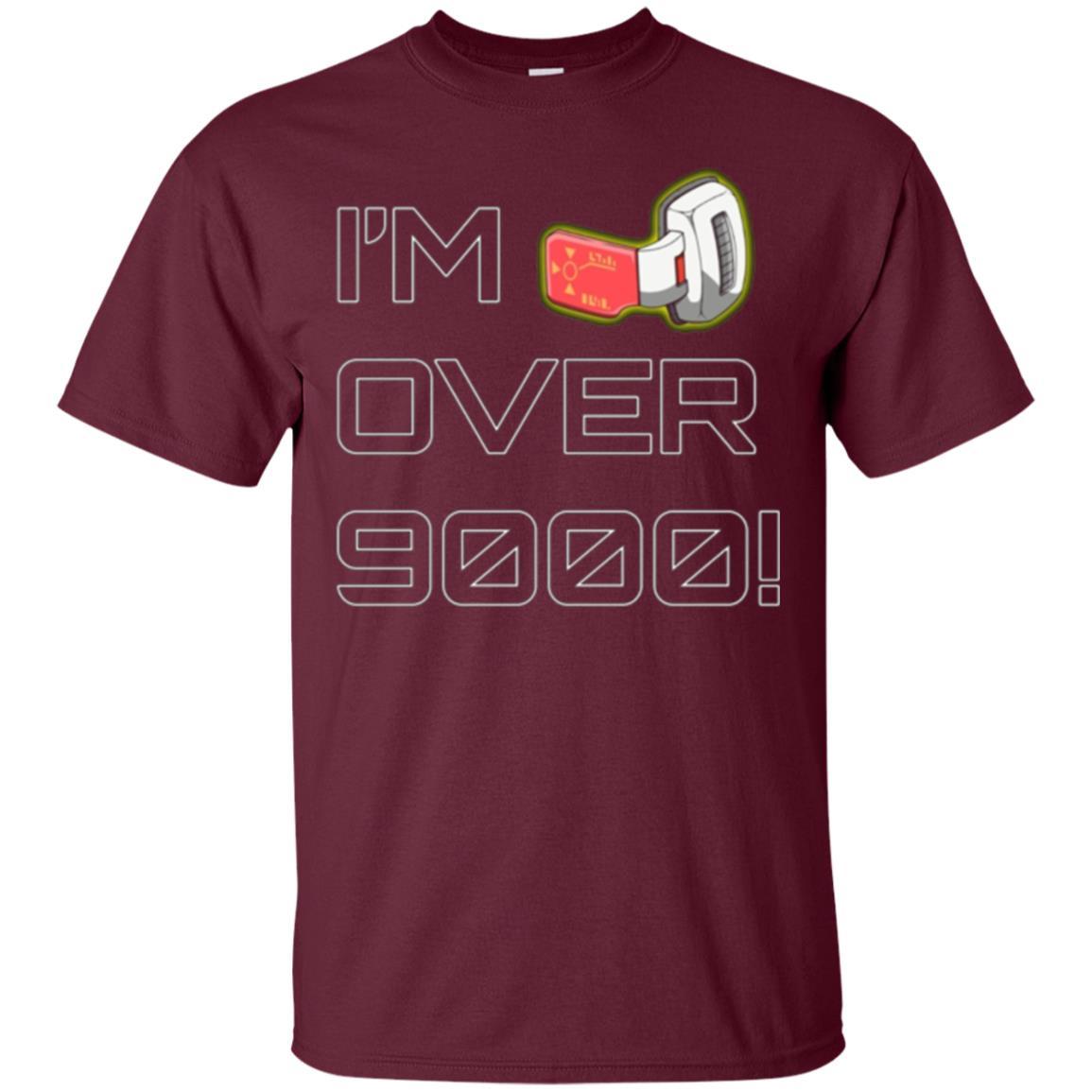 ‘i’m Over 9000’, ‘it’s Over 9000’ – T Shirt 1 » Cool Gifts for You - Mfamilygift ‘i’m Over 9000’, ‘it’s Over 9000’ – T Shirt 1