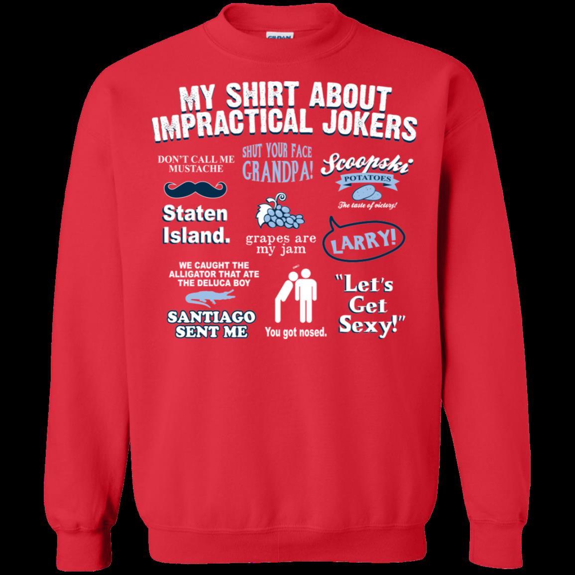 Impractical Jokers Shirts Lets Get Sexy Santiago Sent Me T Shirt Hoodies Sweatshirt 2 » Cool Gifts for You - Mfamilygift Impractical Jokers Shirts Lets Get Sexy Santiago Sent Me T Shirt Hoodies Sweatshirt 2
